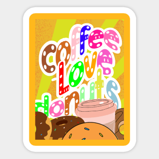 Coffee love donuts, colorful letters with white dots on a background of orange-yellow stripes, for coffee and sweets lovers Sticker